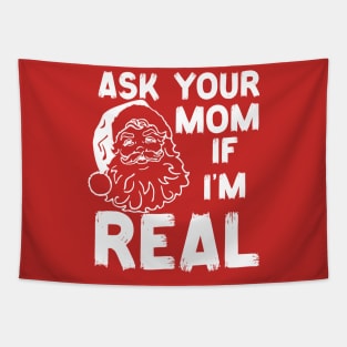 Ask-Your-Mom-If-I'm-Real Tapestry