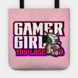 gamer girl you lose Tote