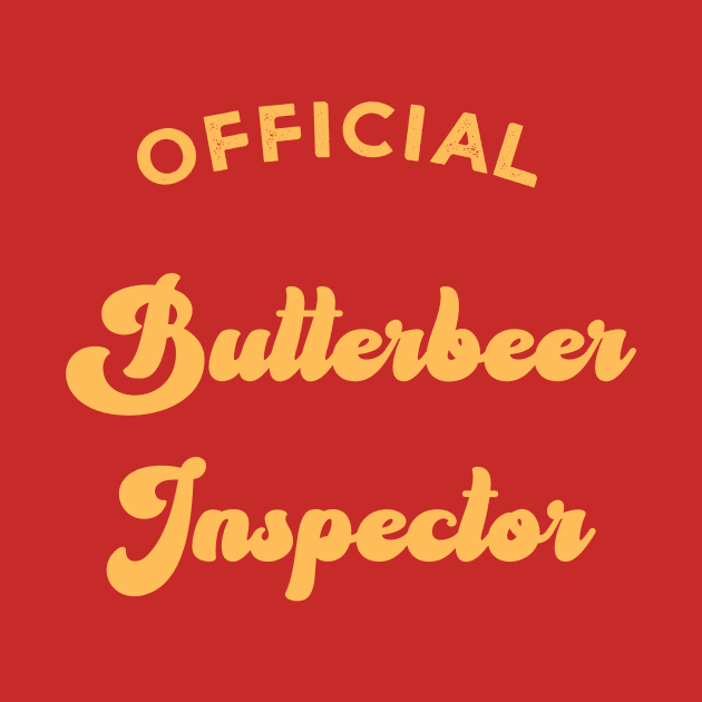 Official Butterbeer Inspector by Mix Master Repeat