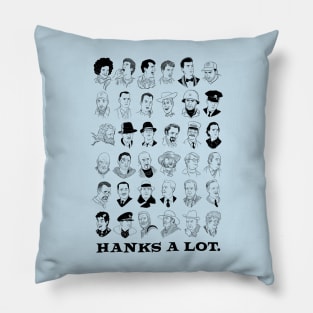 Hanks a Lot (2022 Edition) Pillow