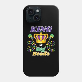 Mardi Gras King of big beads Phone Case