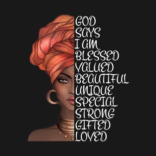 African American Woman, Black Woman Gift, Black Queen God T-Shirt