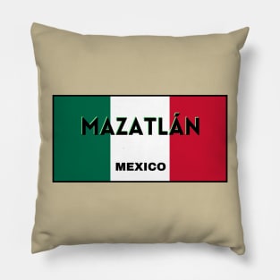 Mazatlán City in Mexican Flag Colors Pillow