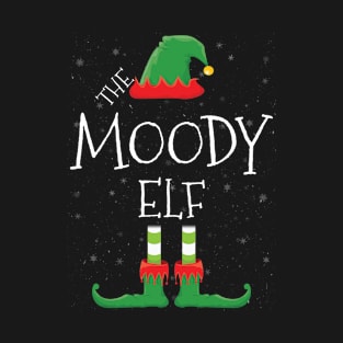 MOODY Elf Family Matching Christmas Group Funny Gift T-Shirt