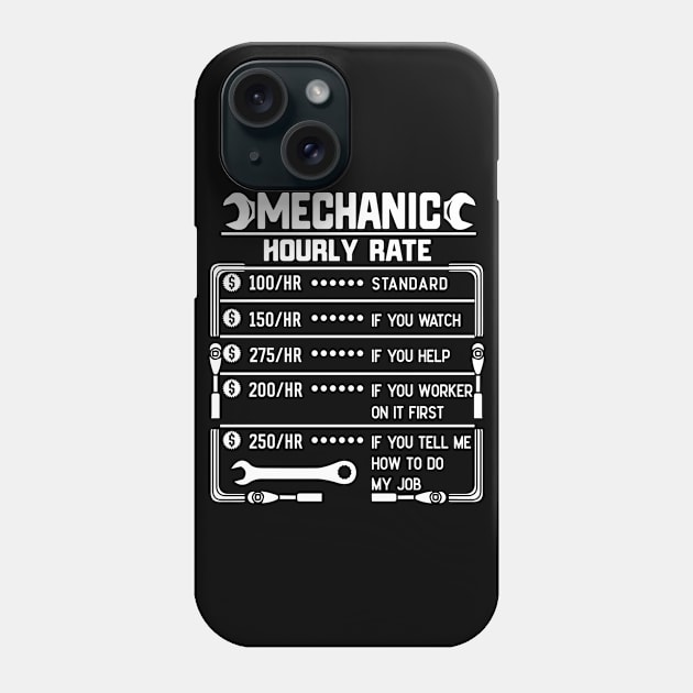 mechanic hourly rate Phone Case by BuzzTeeStore