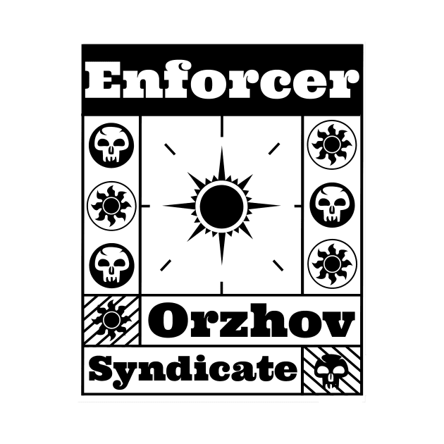 Orzhov Syndicate | Enforcer | MTG Guild Black on White Design by ChristophZombie