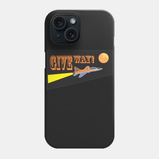 Give way Phone Case