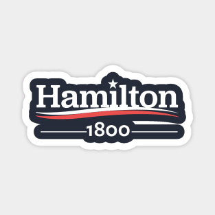 HAMILTON 1800 GIFT FOR MUSICAL THEATRE FAN Magnet