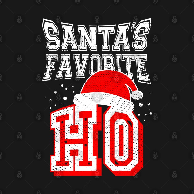 Santas Favorite Ho, Funny Christmas Gift by vpgdesigns