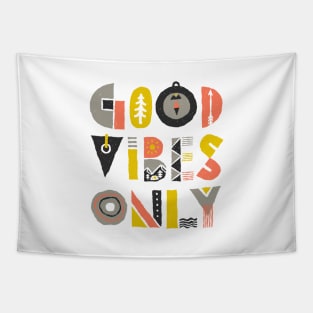 Good Vibes Only (for Light Color) Tapestry