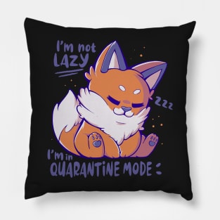 Quarantine Mode Pillow