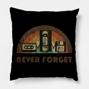 RETRO - NEVER FORGET Pillow