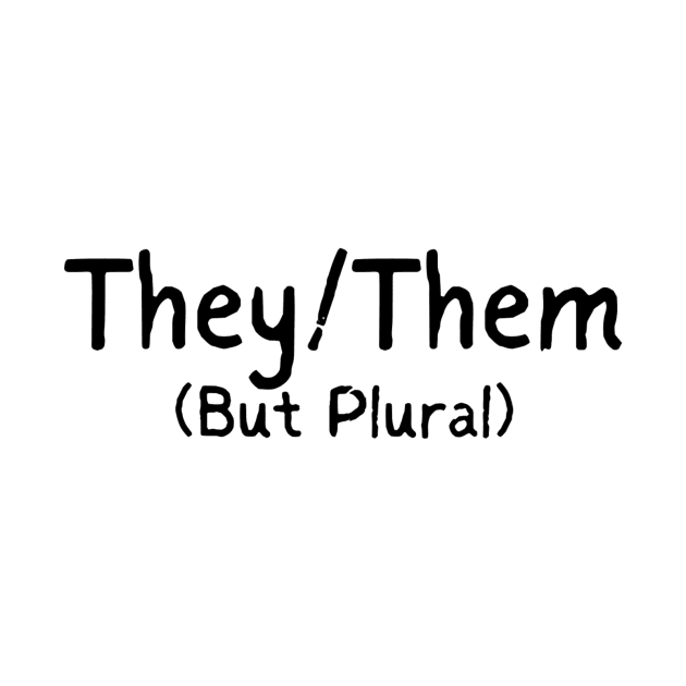 They them but plural by system51