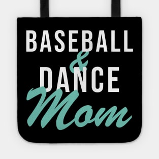 Baseball And Dance Mom Baseball Mom Tote