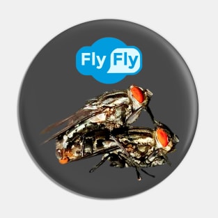 Fly Fly (fly on fly) Pin