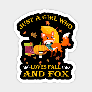 Just A Girl Who Loves Fall & Fox Funny Thanksgiving Gift Magnet