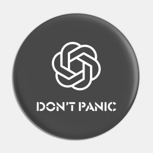 ChatGPT - Don’t panic Pin