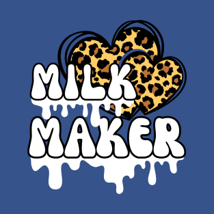 Leopard Heart  - Mom motherhood Milk maker T-Shirt