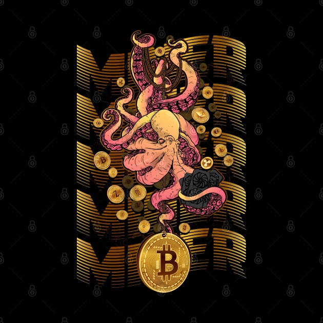 The money miner octopus. by Wagum Std