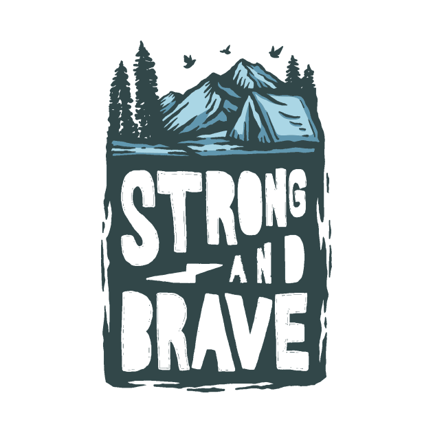 Strong and brave by Frispa