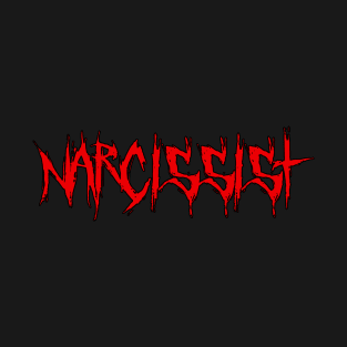 Whorus Narcissist font T-Shirt