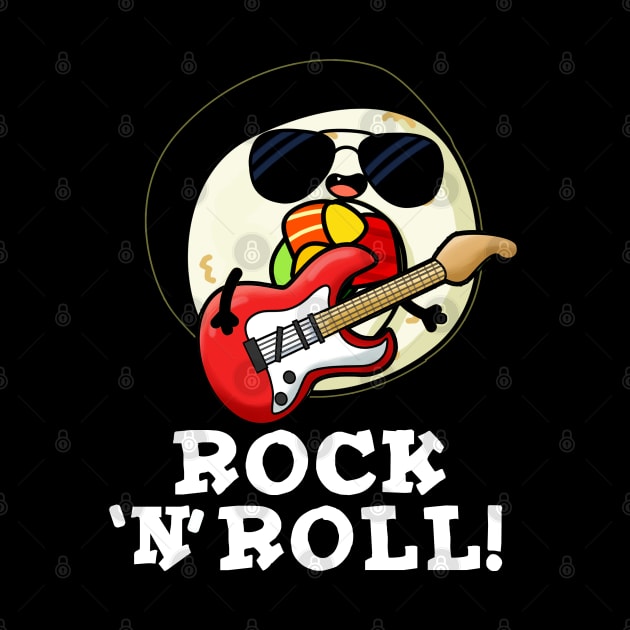 Rock n Roll Cute Sushi Roll Pun by punnybone