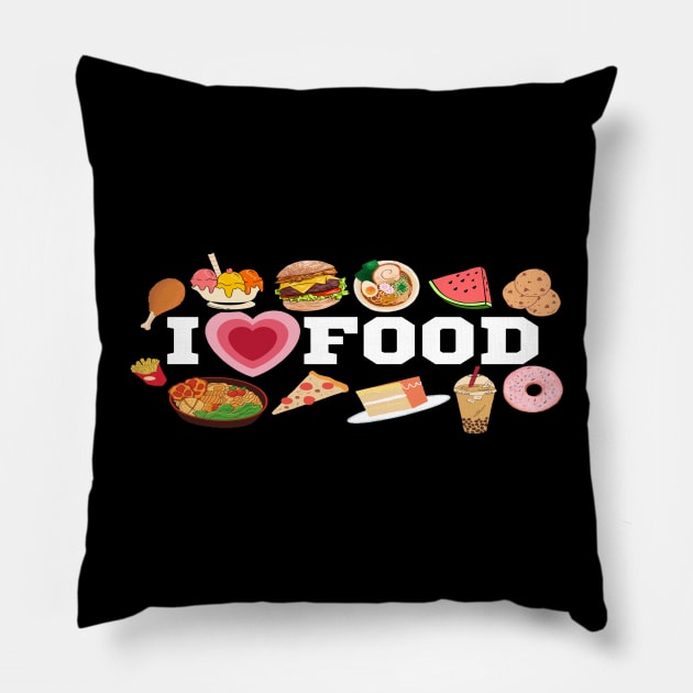 I Love Food/I Heart Food Clothing Pillow by The Print Palace