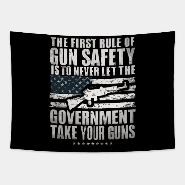 The First Rule Of Gun Safety Gun Rights (Design on back) Tapestry by TopTees