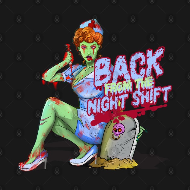 Healthcare Night Shift Nurse Zombie by Trendy Black Sheep