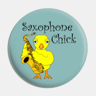 Saxophone Chick Text Pin