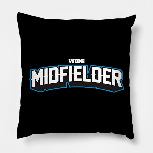 WIDE MIDFIELDER Pillow by MUVE