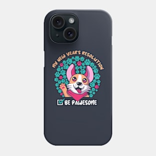 Be Pawseome! Phone Case