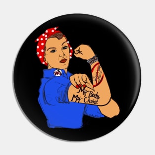 My body my choice Pin