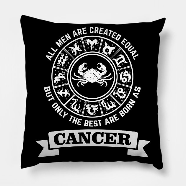 Only The Best Men Are Born As Cancer Pillow by CB Creative Images