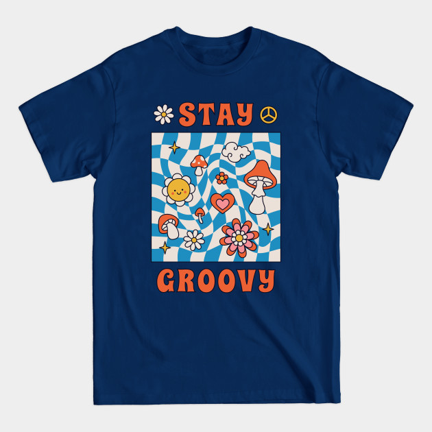 Discover Stay groovy retro vintage 70s 80s aesthetic - Newest - T-Shirt