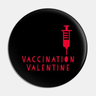 Valentine Vaccination, Vaccine Valentine, Doctors Valentine, Nurses Valentine Pin