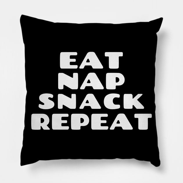 Eat Nap Snack Repeat Pillow by Sanworld