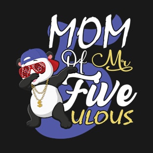 Mom of Mr. Fiveulous, Son 5th Bday Panda Family Matching T-Shirt