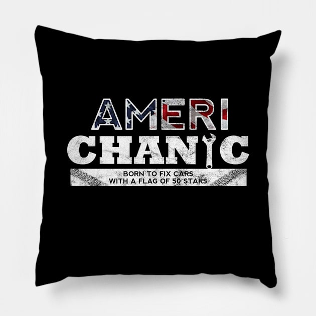 Ameri-Chanic: Born to Fix Cars Pillow by giovanniiiii