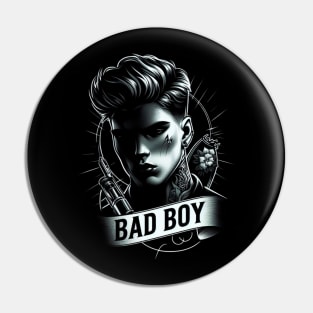 Bad boy Pin