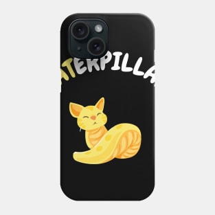 Caterpillar Cat Funny Phone Case