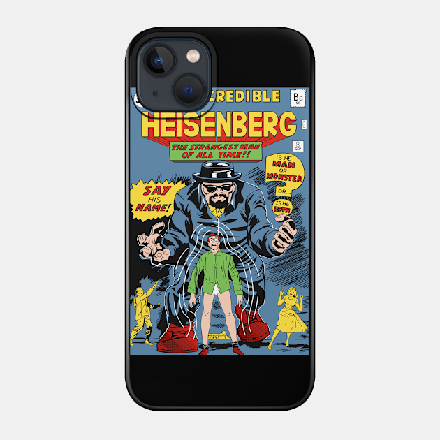 The Incredible Heisenberg - Breaking Bad - Phone Case