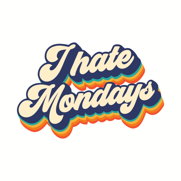 I hate mondays by Melonseta