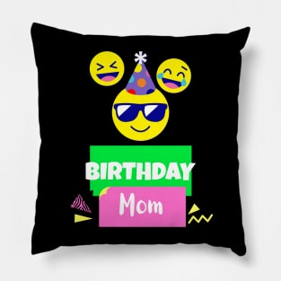 Birthday Mom Pillow