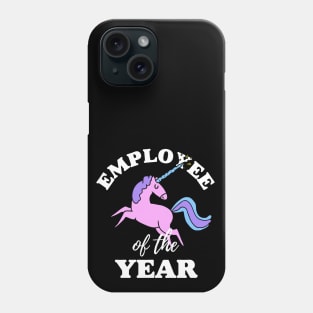 Employee of the year Phone Case