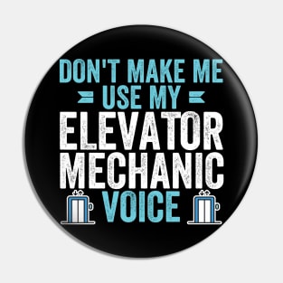 Elevator mechanic Pin