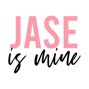 Jase is mine T-Shirt