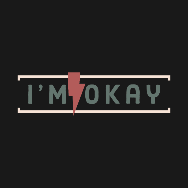 ı'm okay typo by toshicodesign