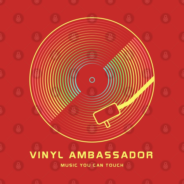 Vinyl Ambassador by spicoli13