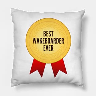 Best Wakeboarder Ever Golden Medal Pillow